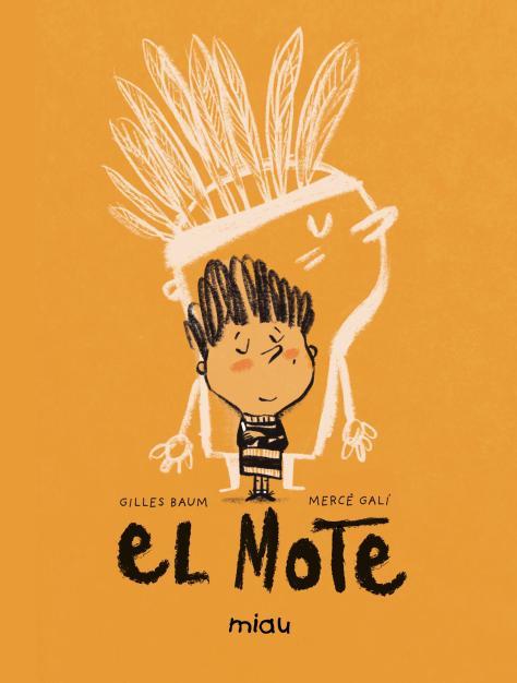 EL MOTE | 9788410208254 | GILLES BAUM | Galatea Llibres | Librería online de Reus, Tarragona | Comprar libros en catalán y castellano online
