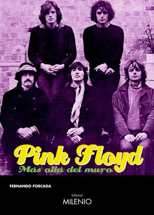 PINK FLOYD, MAS ALLA DEL MURO | 9788497431767 | FORCADA, FERNANDO | Galatea Llibres | Llibreria online de Reus, Tarragona | Comprar llibres en català i castellà online