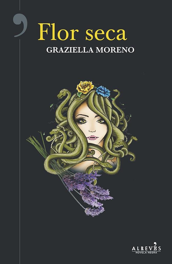 FLOR SECA | 9788416328949 | MORENO, GRAZIELLA | Galatea Llibres | Llibreria online de Reus, Tarragona | Comprar llibres en català i castellà online