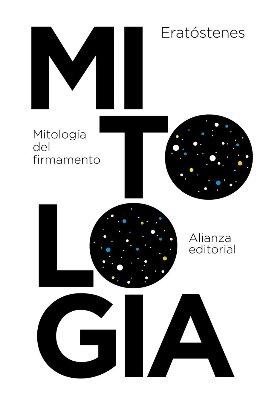 MITOLOGÍA DEL FIRMAMENTO | 9788491043836 | ERATÓSTENES | Galatea Llibres | Llibreria online de Reus, Tarragona | Comprar llibres en català i castellà online