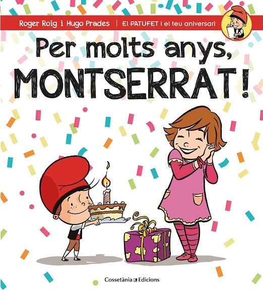 PER MOLTS ANYS, MONTSERRAT! | 9788490346570 | ROIG CéSAR, ROGER | Galatea Llibres | Llibreria online de Reus, Tarragona | Comprar llibres en català i castellà online