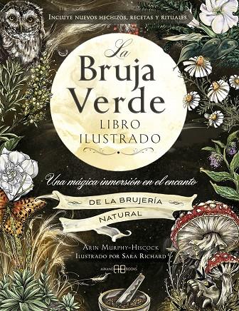 LA BRUJA VERDE. LIBRO ILUSTRADO | 9788419510600 | MURPHY-HISCOCK, ARIN | Galatea Llibres | Librería online de Reus, Tarragona | Comprar libros en catalán y castellano online
