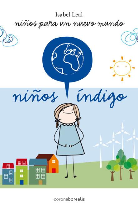 NIÑOS INDIGO | 9788492635696 | LEAL, ISABEL | Galatea Llibres | Librería online de Reus, Tarragona | Comprar libros en catalán y castellano online