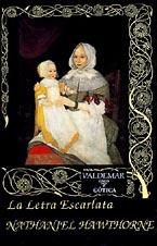LETRA ESCARLATA, LA | 9788477021490 | HAWTHORNE, NATHANIEL | Galatea Llibres | Librería online de Reus, Tarragona | Comprar libros en catalán y castellano online
