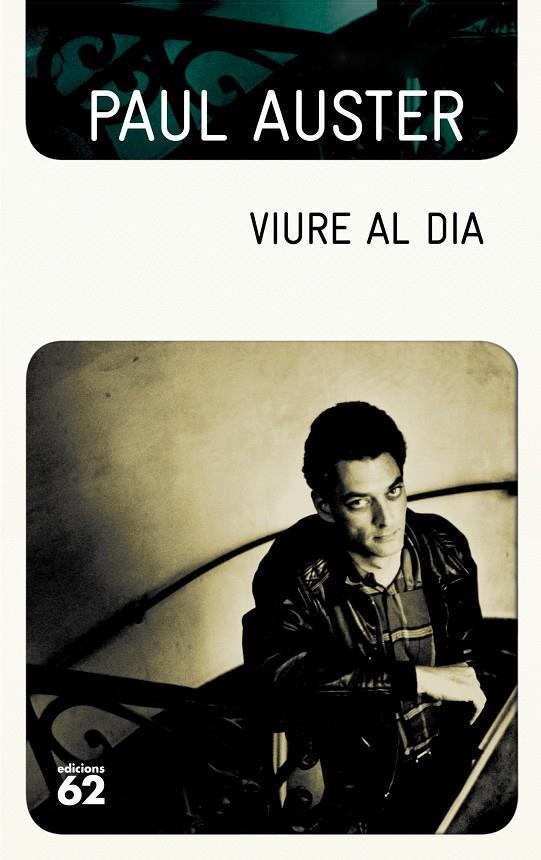 VIURE AL DIA | 9788499307602 | AUSTER, PAUL | Galatea Llibres | Llibreria online de Reus, Tarragona | Comprar llibres en català i castellà online
