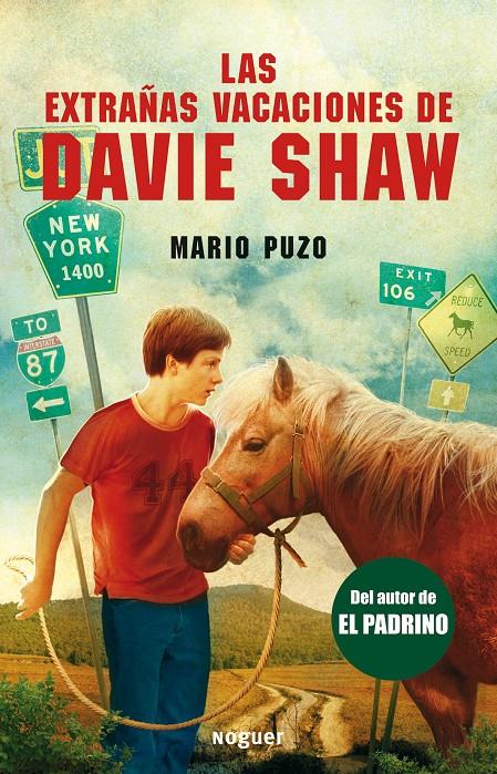 EXTRAÑAS VACACIONES DE DAVIE SHAW | 9788427901100 | PUZO, MARIO | Galatea Llibres | Llibreria online de Reus, Tarragona | Comprar llibres en català i castellà online