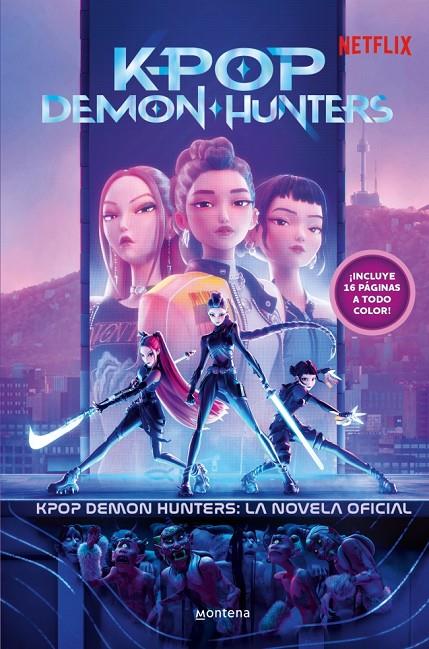 KPOP DEMON HUNTERS LA NOVELA OFICIAL | 9791387973360 | Galatea Llibres | Llibreria online de Reus, Tarragona | Comprar llibres en català i castellà online