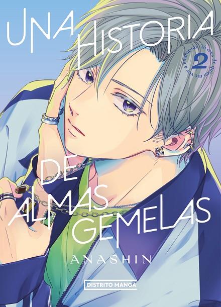 UNA HISTORIA DE ALMAS GEMELAS 2 | 9788419686589 | ANASHIN | Galatea Llibres | Librería online de Reus, Tarragona | Comprar libros en catalán y castellano online