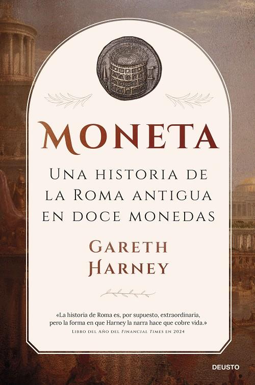 MONETA UNA HISTORIA DE LA ROMA ANTIGUA EN DOCE MONEDAS | 9788423440009 | HARNEY, GARETH | Galatea Llibres | Llibreria online de Reus, Tarragona | Comprar llibres en català i castellà online