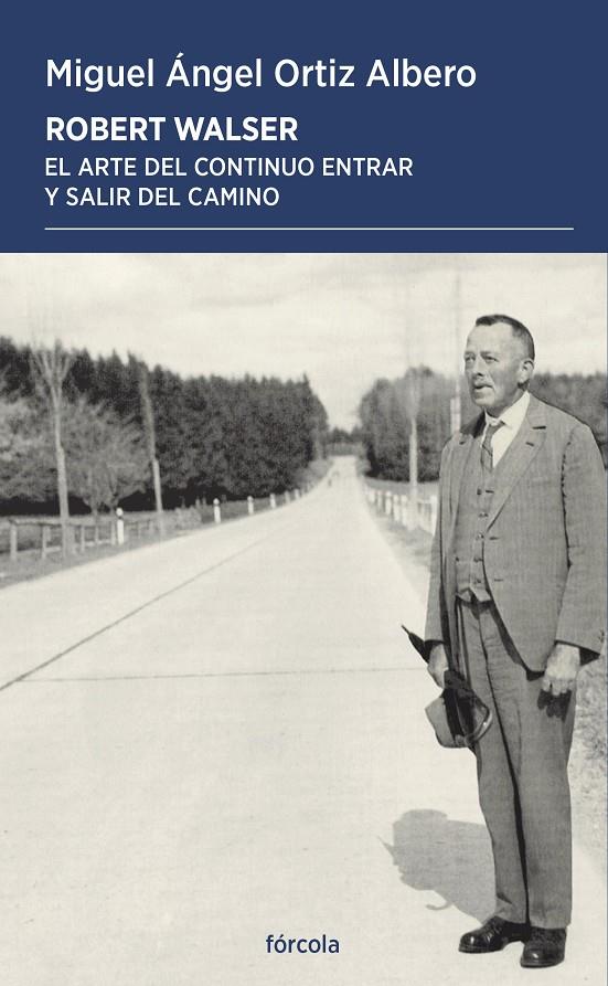 ROBERT WALSER | 9788419969439 | ORTIZ ALBERO, MIGUEL ÁNGEL | Galatea Llibres | Llibreria online de Reus, Tarragona | Comprar llibres en català i castellà online