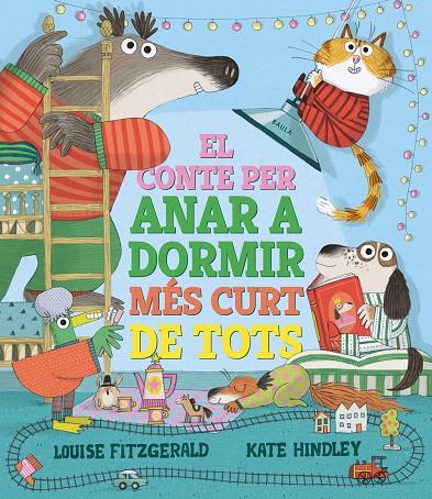 EL CONTE PER ANAR A DORMIR MÉS CURT DE TOTS | 9788447950690 | FITZGERALD, LOUISE | Galatea Llibres | Llibreria online de Reus, Tarragona | Comprar llibres en català i castellà online