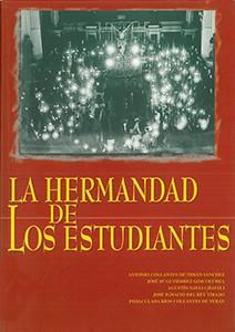 HERMANDAD DE LOS ESTUDIANTES, LA | 9788447205615 | COLLANTES DE TERAN, ANTONIO | Galatea Llibres | Llibreria online de Reus, Tarragona | Comprar llibres en català i castellà online