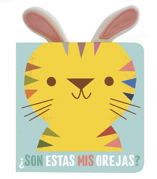 SON ESTAS MIS OREJAS? TIGRE | 9788408202554 | Galatea Llibres | Llibreria online de Reus, Tarragona | Comprar llibres en català i castellà online