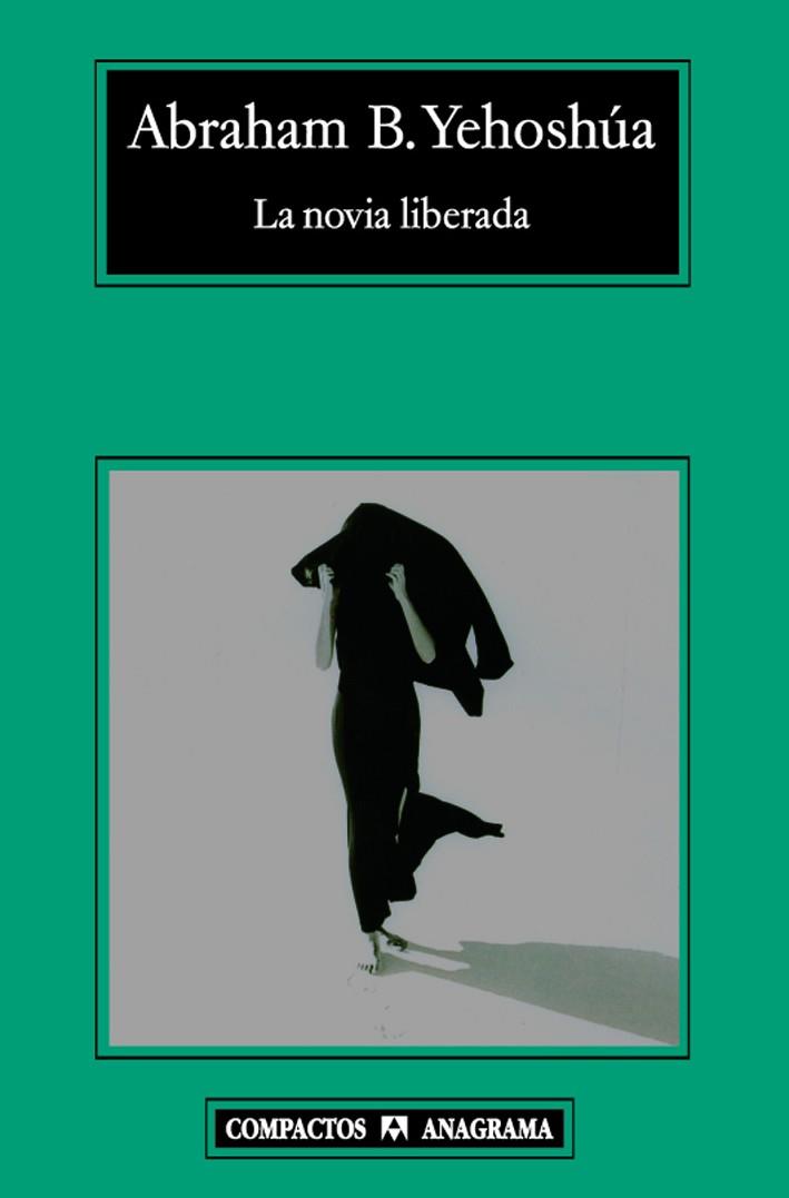 NOVIA LIBERADA, LA | 9788433973221 | YEHOSHUA, ABRAHAM | Galatea Llibres | Llibreria online de Reus, Tarragona | Comprar llibres en català i castellà online
