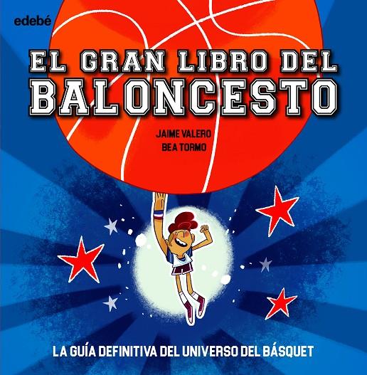 EL GRAN LIBRO DEL BALONCESTO | 9788468362670 | Galatea Llibres | Librería online de Reus, Tarragona | Comprar libros en catalán y castellano online