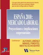 ESPAÑA 2010: MERCADO LABORAL | 9788479785321 | JIMENEZ, ALFONSO | Galatea Llibres | Librería online de Reus, Tarragona | Comprar libros en catalán y castellano online