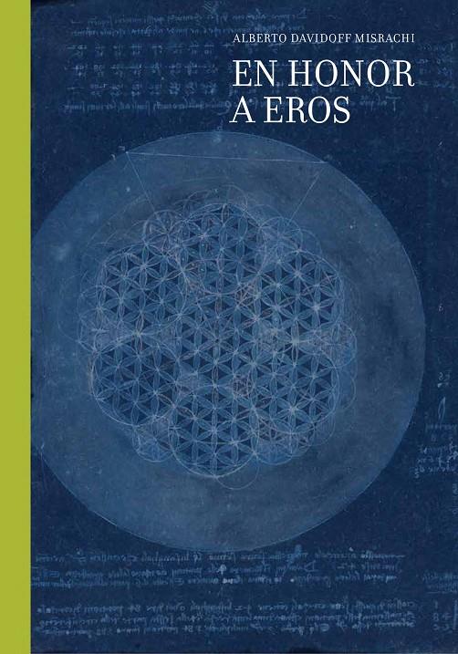 EN HONOR A EROS | 9788418895104 | DAVIDOFF MISRACHI, ALBERTO | Galatea Llibres | Librería online de Reus, Tarragona | Comprar libros en catalán y castellano online