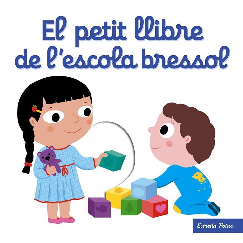 EL PETIT LLIBRE DE L'ESCOLA BRESSOL | 9788491371205 | CHOUX, NATHALIE | Galatea Llibres | Llibreria online de Reus, Tarragona | Comprar llibres en català i castellà online