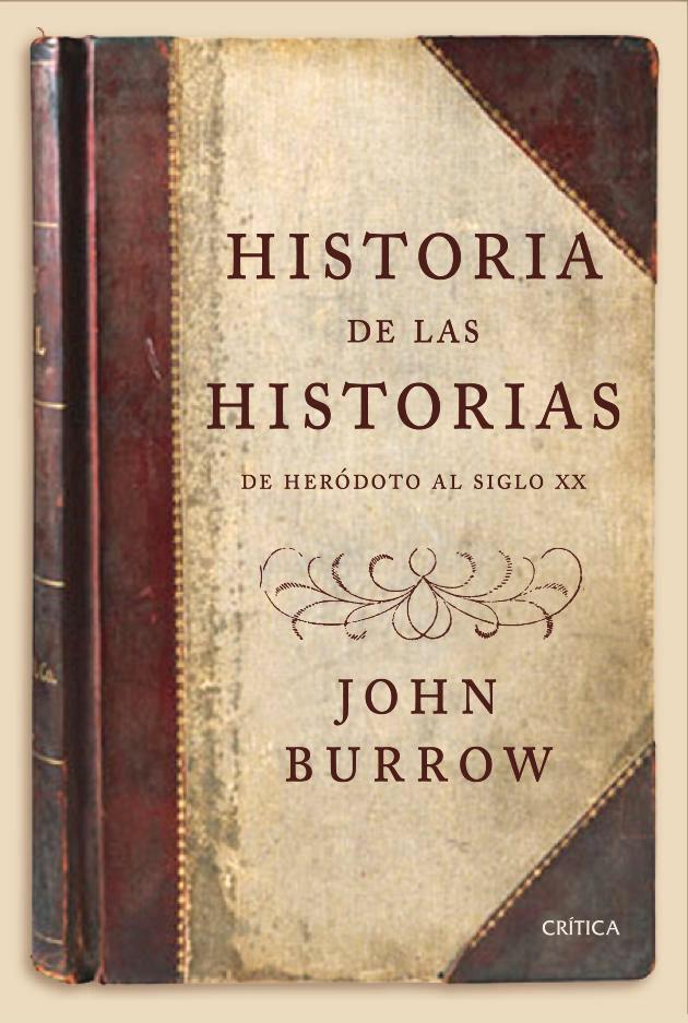 HISTORIA DE LAS HISTORIAS | 9788498927160 | BURROW, JOHN | Galatea Llibres | Llibreria online de Reus, Tarragona | Comprar llibres en català i castellà online