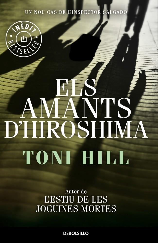 ELS AMANTS D'HIROSHIMA | 9788490624173 | HILL,TONI | Galatea Llibres | Librería online de Reus, Tarragona | Comprar libros en catalán y castellano online
