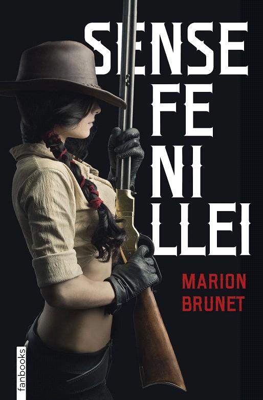 SENSE FE NI LLEI | 9788418327346 | BRUNET, MARION | Galatea Llibres | Librería online de Reus, Tarragona | Comprar libros en catalán y castellano online
