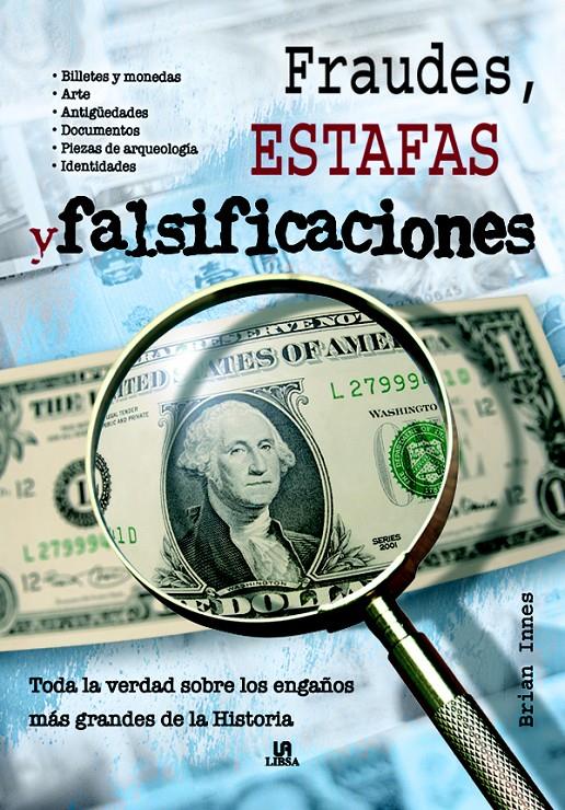 FRAUDES, ESTAFAS Y FALSIFICACIONES | 9788466215497 | INNES, BRIAN (1928- ) | Galatea Llibres | Librería online de Reus, Tarragona | Comprar libros en catalán y castellano online