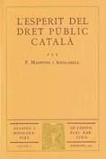 L'ESPERIT DEL DRET PUBLIC CATALA | 9788439370536 | MASPONS, FRANCESC | Galatea Llibres | Librería online de Reus, Tarragona | Comprar libros en catalán y castellano online
