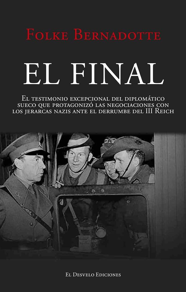 EL FINAL | 9791387799601 | BERNADOTTE, FOLKE | Galatea Llibres | Librería online de Reus, Tarragona | Comprar libros en catalán y castellano online