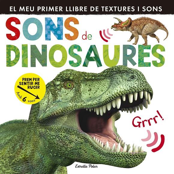 SONS DE DINOSAURES | 9788490578704 | Galatea Llibres | Librería online de Reus, Tarragona | Comprar libros en catalán y castellano online