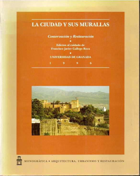 CIUDAD Y SUS MURALLAS, LA | 9788433822659 | GALLEGO ROCA, FRANCISCO JAVIER | Galatea Llibres | Librería online de Reus, Tarragona | Comprar libros en catalán y castellano online