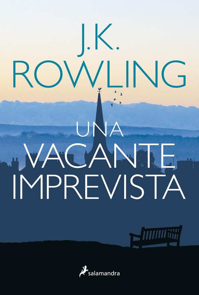 UNA VACANTE IMPREVISTA -RUSTICA- | 9788498385465 | ROWLING, J. K. | Galatea Llibres | Librería online de Reus, Tarragona | Comprar libros en catalán y castellano online