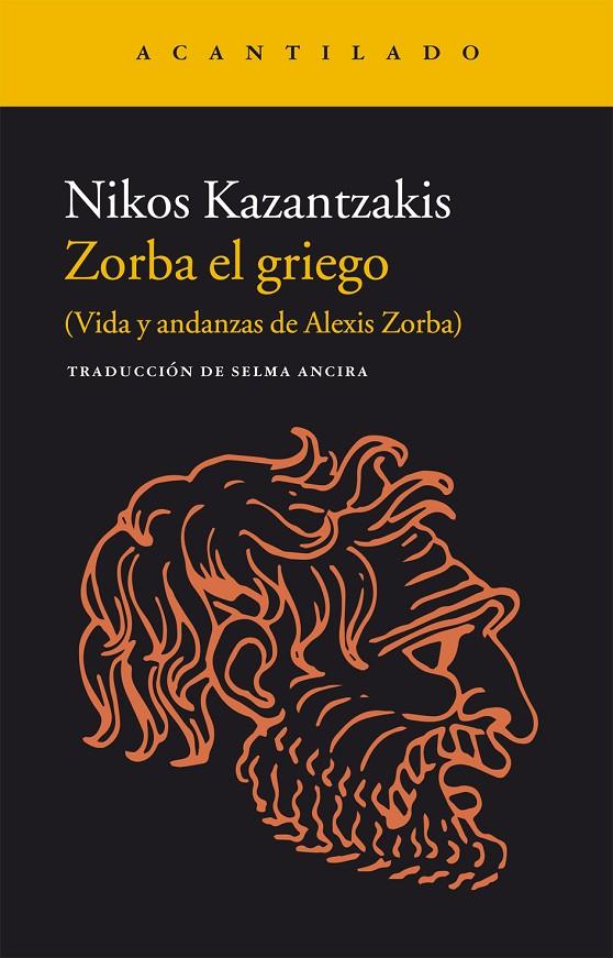 ZORBA EL GRIEGO | 9788416011728 | KAZANTZAKIS, NIKOS | Galatea Llibres | Llibreria online de Reus, Tarragona | Comprar llibres en català i castellà online