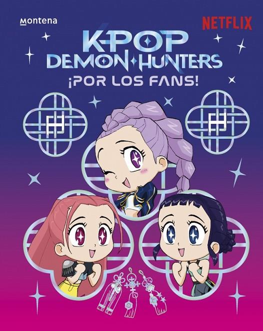 KPOP DEMON HUNTERS: ¡POR LOS FANS! | 9791387973308 | Galatea Llibres | Llibreria online de Reus, Tarragona | Comprar llibres en català i castellà online