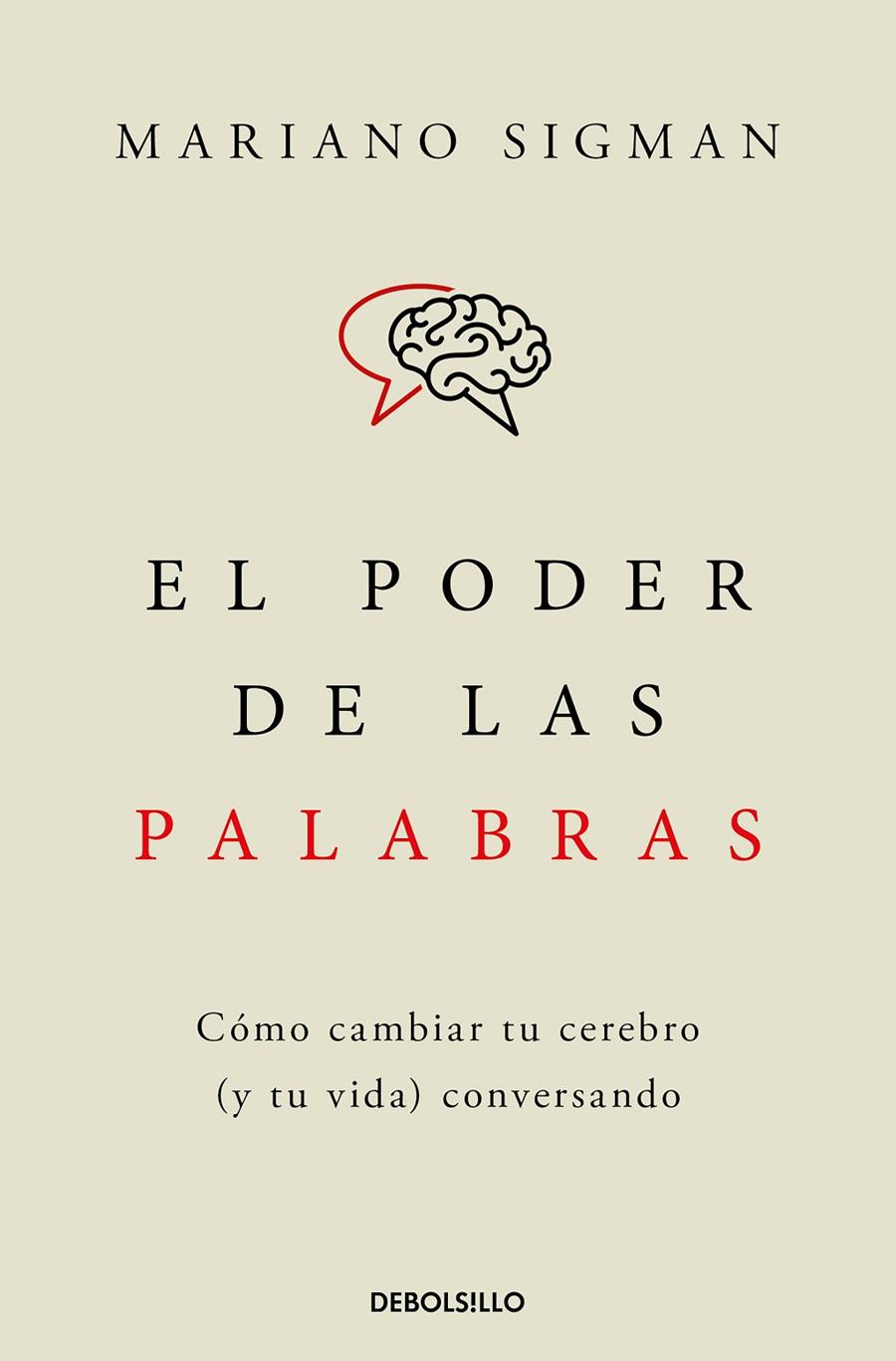 EL PODER DE LAS PALABRAS | 9788466376686 | SIGMAN, MARIANO | Galatea Llibres | Librería online de Reus, Tarragona | Comprar libros en catalán y castellano online
