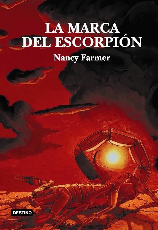 MARCA DEL ESCORPION, LA | 9788408048152 | FARMER, NANCY | Galatea Llibres | Librería online de Reus, Tarragona | Comprar libros en catalán y castellano online