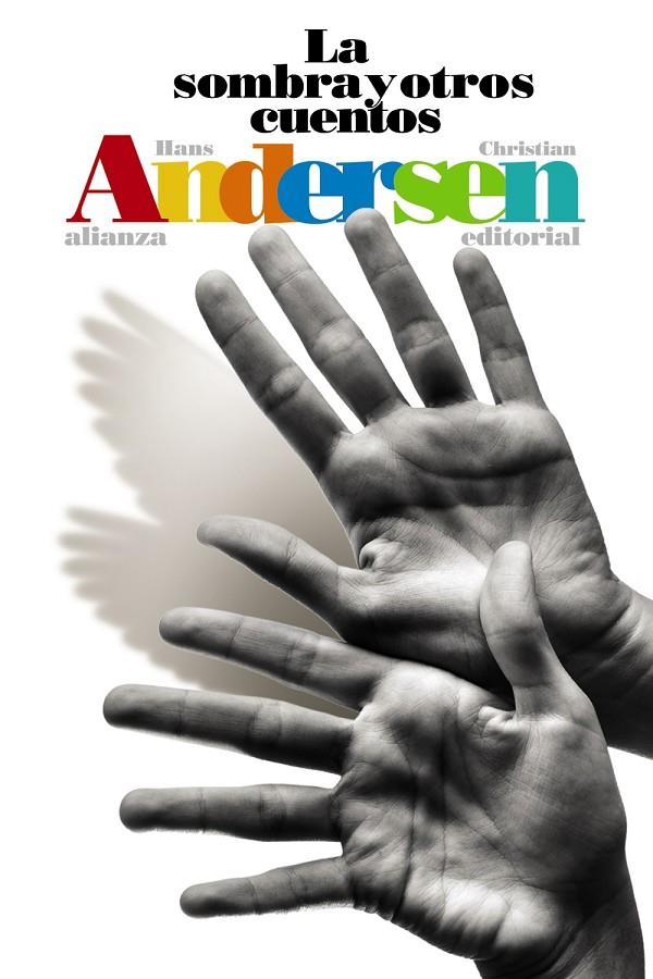 LA SOMBRA Y OTROS CUENTOS | 9788491813286 | ANDERSEN, HANS CHRISTIAN | Galatea Llibres | Llibreria online de Reus, Tarragona | Comprar llibres en català i castellà online