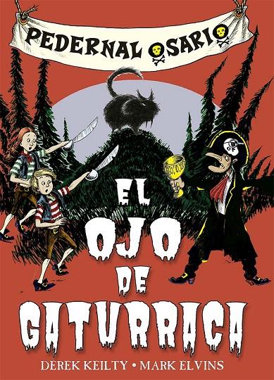 PEDERNAL OSARIO 2 - EL OJO DE GATURRACA | 9788491459453 | KEITLY, DEREK | Galatea Llibres | Llibreria online de Reus, Tarragona | Comprar llibres en català i castellà online