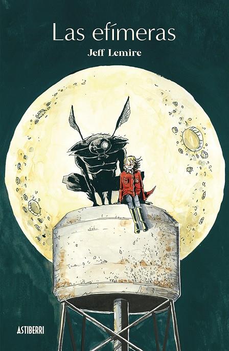 LAS EFIMERAS 2 | 9788410332270 | JEFF, LEMIRE | Galatea Llibres | Llibreria online de Reus, Tarragona | Comprar llibres en català i castellà online