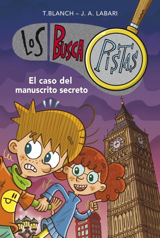 LOS BUSCAPISTAS. EL CASO DEL MANUSCRITO SECRETO (LIBRO DOBLE) | 9788490430651 | BLANCH GASOL,TERESA/LABARI ILUNDAIN,JOSE | Galatea Llibres | Llibreria online de Reus, Tarragona | Comprar llibres en català i castellà online