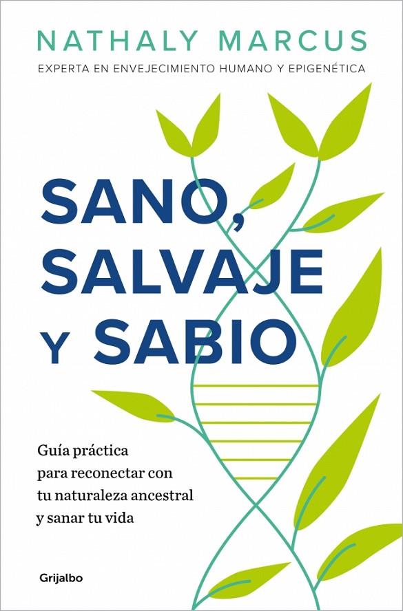 SANO, SALVAJE Y SABIO | 9788425372148 | MARCUS, NATHALY | Galatea Llibres | Llibreria online de Reus, Tarragona | Comprar llibres en català i castellà online