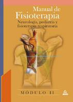 MANUAL DE FISIOTERAPIA. MÓDULO 2. NEUROLOGÍA, PEDIATRÍA Y FI | 9788466538336 | ARCAS PATRICIO, MIGUEL ÁNGEL | Galatea Llibres | Llibreria online de Reus, Tarragona | Comprar llibres en català i castellà online