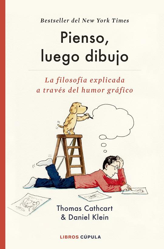 PIENSO, LUEGO DIBUJO | 9788448026530 | CATHCART, THOMAS / KLEIN, DANIEL | Galatea Llibres | Librería online de Reus, Tarragona | Comprar libros en catalán y castellano online