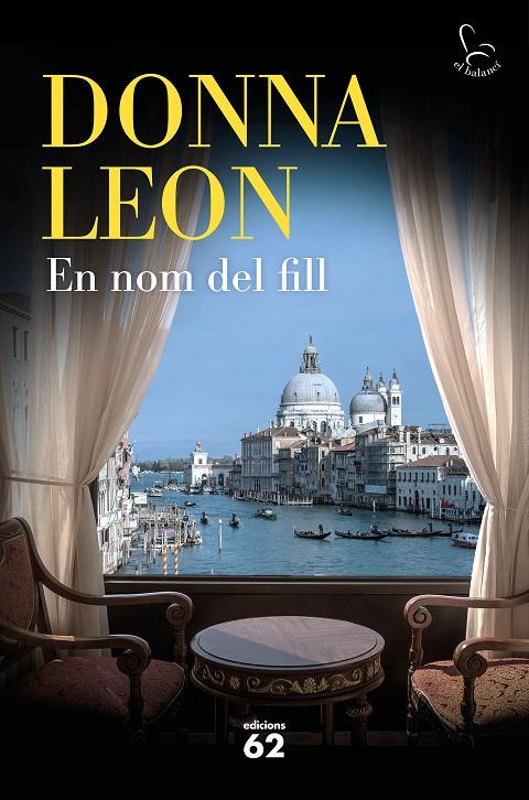 EN NOM DEL FILL | 9788429777611 | LEON, DONNA | Galatea Llibres | Llibreria online de Reus, Tarragona | Comprar llibres en català i castellà online