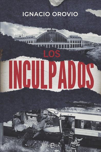 LOS INCULPADOS | 9788413847306 | OROVIO, IGNACIO | Galatea Llibres | Librería online de Reus, Tarragona | Comprar libros en catalán y castellano online