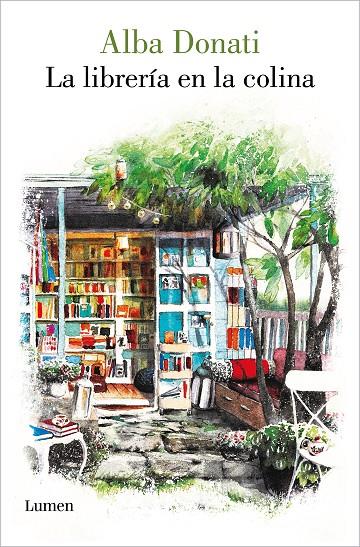 LA LIBRERÍA EN LA COLINA | 9788426422644 | DONATI, ALBA | Galatea Llibres | Llibreria online de Reus, Tarragona | Comprar llibres en català i castellà online