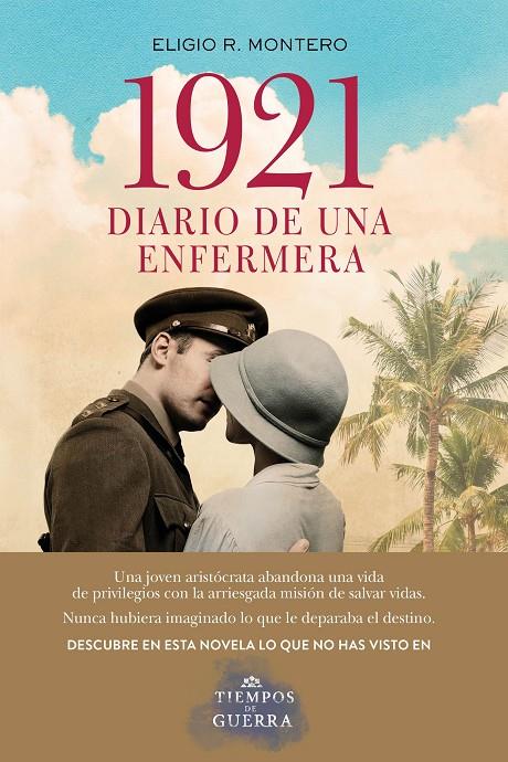 1921, DIARIO DE UNA ENFERMERA | 9788408177715 | MONTERO, ELIGIO R. | Galatea Llibres | Librería online de Reus, Tarragona | Comprar libros en catalán y castellano online