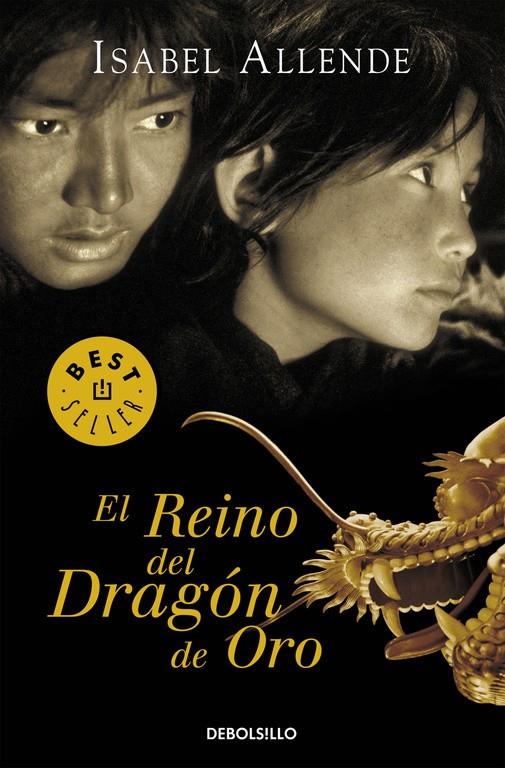 EL REINO DEL DRAGON DE ORO (LAS MEMORIAS DEL ÁGUILA Y EL JAGUAR, 2) | 9788497935708 | ALLENDE, ISABEL | Galatea Llibres | Librería online de Reus, Tarragona | Comprar libros en catalán y castellano online