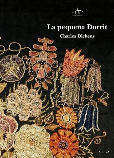 PEQUEÑA DORRIT, LA | 9788484286707 | DICKENS, CHARLES | Galatea Llibres | Librería online de Reus, Tarragona | Comprar libros en catalán y castellano online