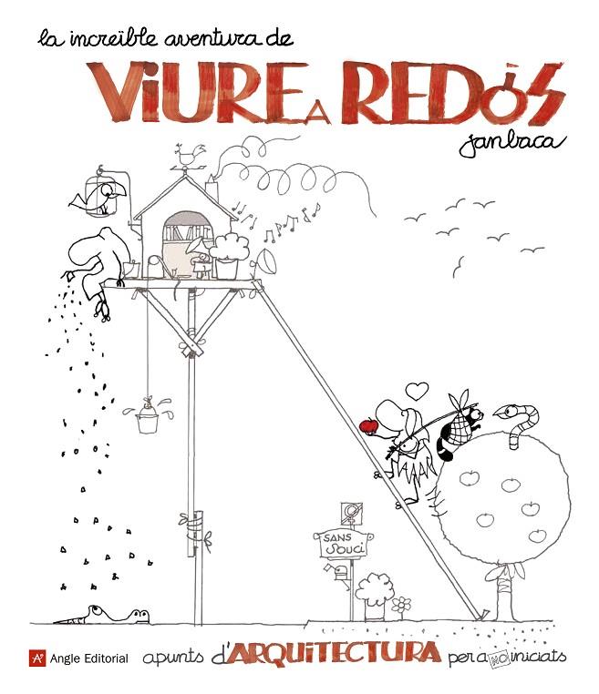 LA INCREÏBLE AVENTURA DE VIURE A REDÓS | 9788417214418 | BACA PERICÔT, JAN | Galatea Llibres | Librería online de Reus, Tarragona | Comprar libros en catalán y castellano online