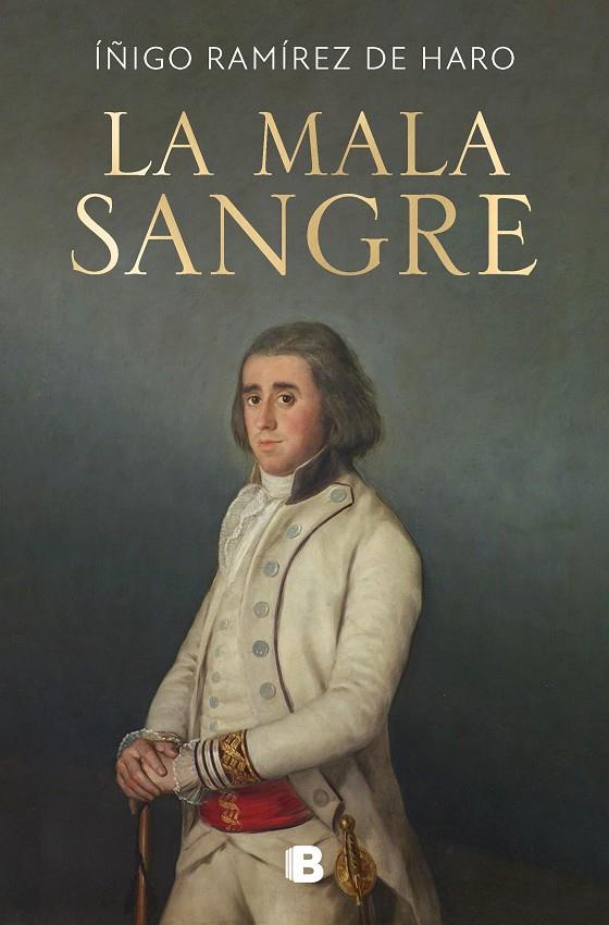 LA MALA SANGRE | 9788466671873 | RAMÍREZ DE HARO, IÑIGO | Galatea Llibres | Librería online de Reus, Tarragona | Comprar libros en catalán y castellano online